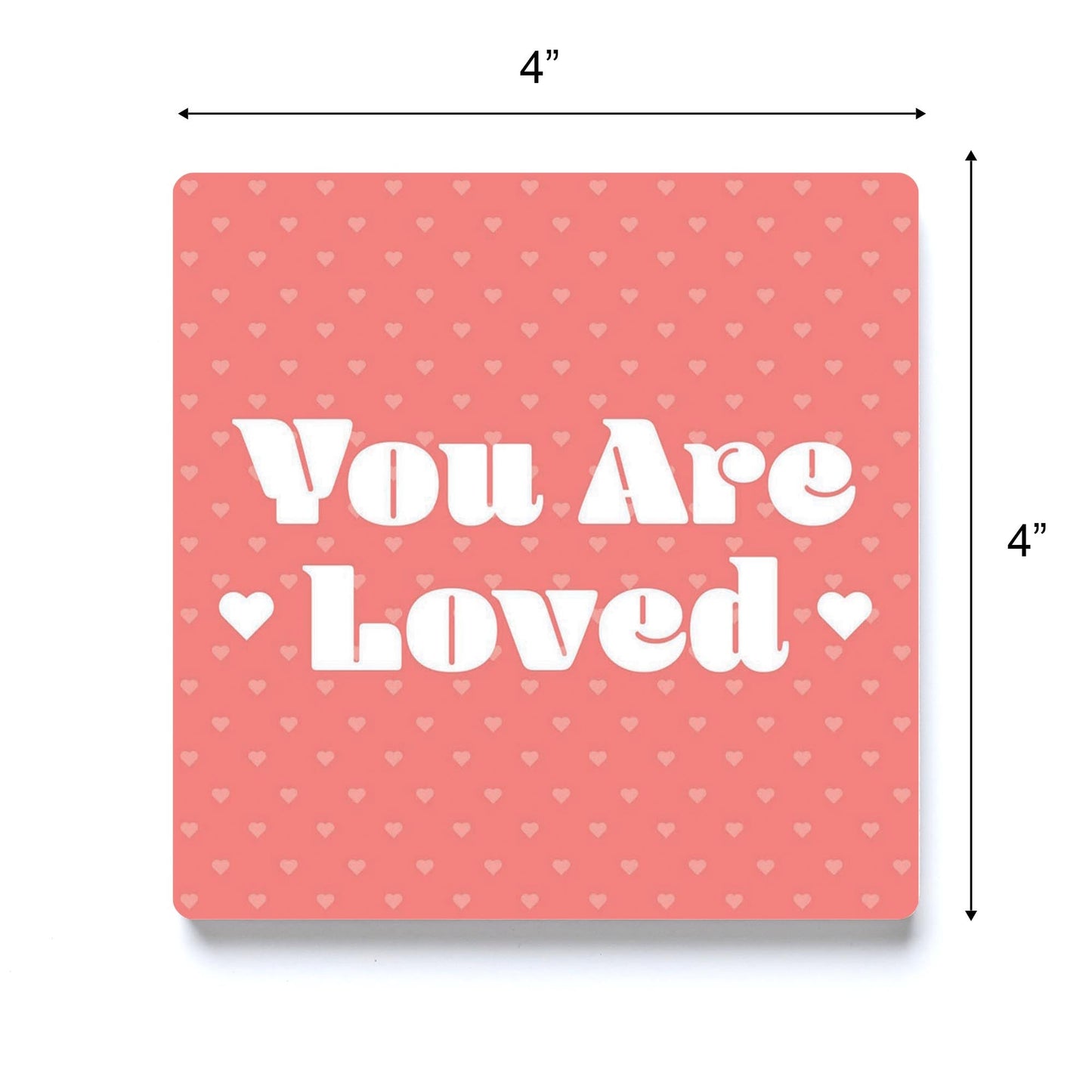 Valentine's Day You Are Loved | 4x4